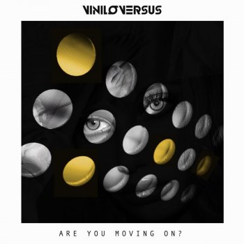 Viniloversus Are You Moving on ?