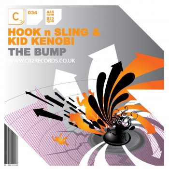 Hook N Sling feat. Kid Kenobi The Bump