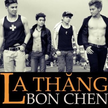 La Thang Bon Chen