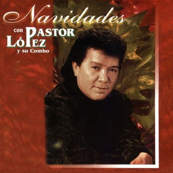 Pastor López Y Su Combo Fingidora