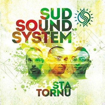 Sud Sound System feat. Fabrizio Saccomanno Mito da sfatare - Intro