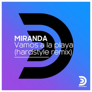 Miranda feat. Harris & Ford Vamos a la Playa - Harris & Ford Remix Extended