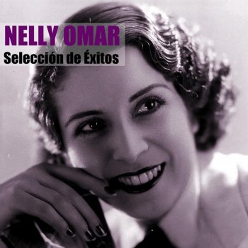 Nelly Omar Adiós Pampa Mía