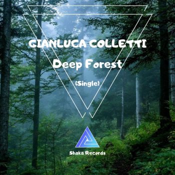 Gianluca Colletti Deep Forest
