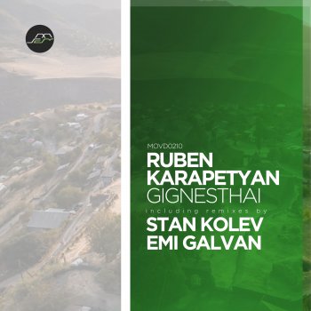 Ruben Karapetyan, Stan Kolev & Emi Galvan Gignesthai (Emi Galvan Remix)