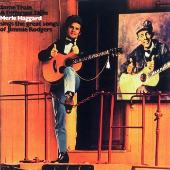 Merle Haggard & The Strangers California Blues (Blue Yodel No. 4)