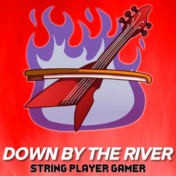 String Player Gamer Down by the River (From "Baldur's Gate 3") [Violin Version]