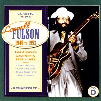 Lowell Fulson The Blues Come Rollin' In