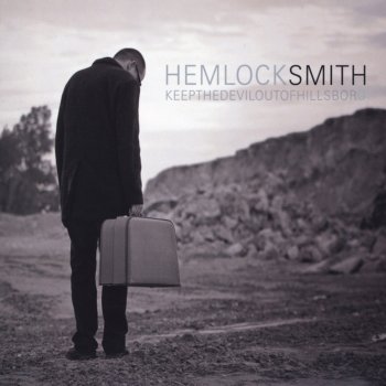 Hemlock Smith Everyone I Love
