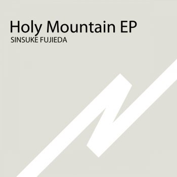 SINSUKE FUJIEDA Holy Mountain(Shigeru Tanabu Remix)