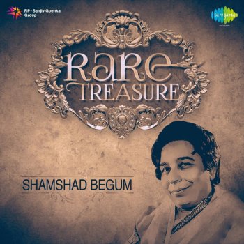 Shamshad Begum Badi Mushkil Se Dil Ki Beqarari Ko - From "Naghma"