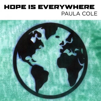 Paula Cole Hope Is Everywhere