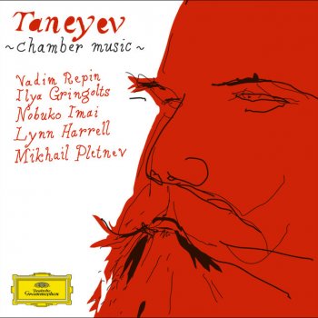Sergei Taneyev, Vadim Repin, Nobuko Imai & Mikhail Pletnev Piano Trio in D, Op.22: 3. Andante espressivo - attacca
