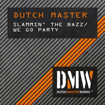 Dutch Master We Go Party