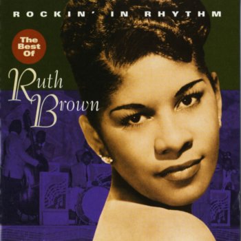 Ruth Brown Sweet Baby of Mine