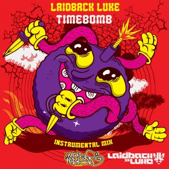 Laidback Luke Timebomb - Instrumental Mix