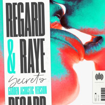 Regard feat. RAYE Secrets - Garden Acoustic Version