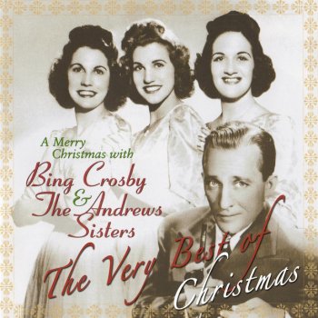 The Andrews Sisters feat. Bing Crosby Jingle Bells