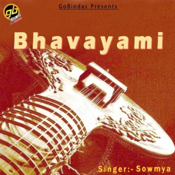 Sowmya Bhavayami
