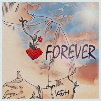 KDH feat. KNVWN FOREVER (feat. KNVWN)