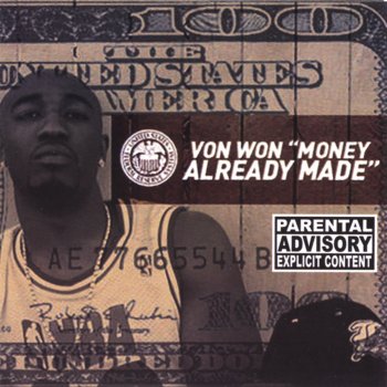 Von Won MONEY ALREADY MADE Feat LIL KEKE