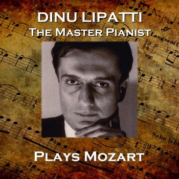 Dinu Lipatti Piano Concerto No. 21 in C K467: III. Allegro vivace assai
