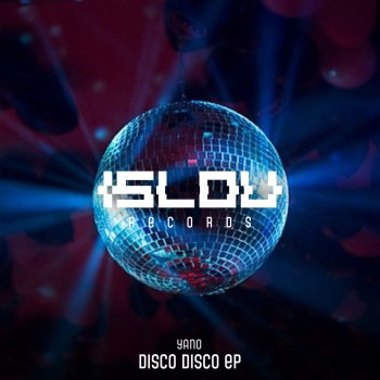 Yano Disco Disco