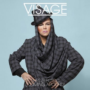 Visage feat. Marcel Lune She's Electric (Coming Around) - Marcel Lune Remix