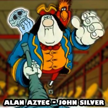Alan Aztec John Silver