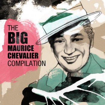 Maurice Chevalier Sweepin' The Clouds Away