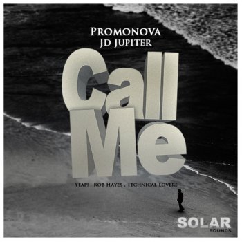 Promonova Call Me - Rob Hayes Remix