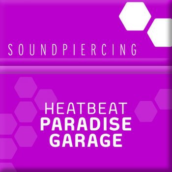 Heatbeat Paradise Garage - Piano Mix