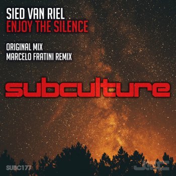 Sied Van Riel feat. Marcelo Fratini Enjoy the Silence - Marcelo Fratini Remix