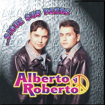 Alberto y Roberto Contigo