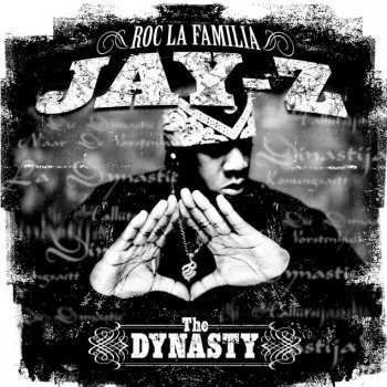 JAY-Z feat. Dynasty You, Me, Him And Her - Album Version (Edited)