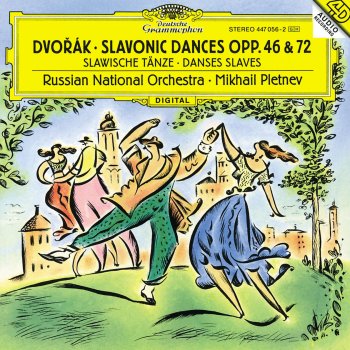 Russian National Orchestra feat. Mikhail Pletnev 8 Slavonic Dances, Op. 46, No. 1 in C (Presto)