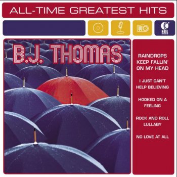 B.J. Thomas Raindrops Keep Fallin' On My Head