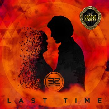 32Stitches Last Time - Original Mix