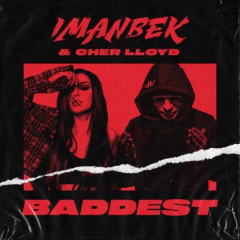 Imanbek feat. Cher Lloyd Baddest