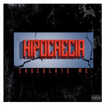Chocolate Mc Hipocrecia