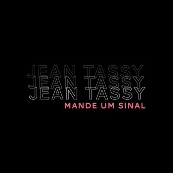 Jean Tassy Mande um Sinal (Ao Vivo)
