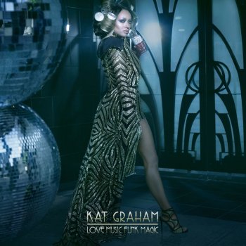 Kat Graham All Your Love