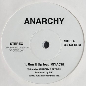 ANARCHY feat. MIYACHI Run It Up