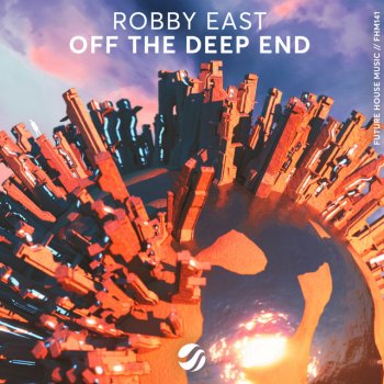 Robby East Off The Deep End
