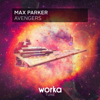 Max Parker Avengers - Original Mix