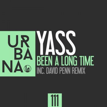 Yass Been a Long Time (Instrumental Mix)