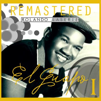 Rolando Laserie El gavilán (Remastered)