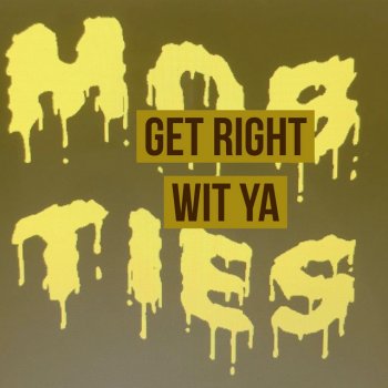 Mob Ties Get Right Wit Ya