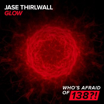 Jase Thirlwall Glow - Radio Edit