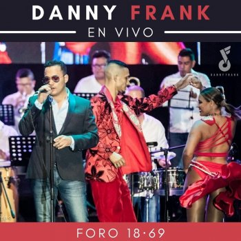 Danny Frank Lágrimas Negras (En Vivo) [feat. Roly Ordaz]